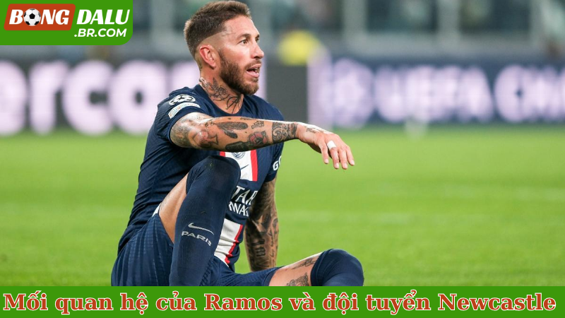 Mối quan hệ của Ramos và đội tuyển Newcastle&nbsp;